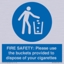 fire-safety-please-use-the-buckets-provided-to-dispose-of-your-cigarettes~